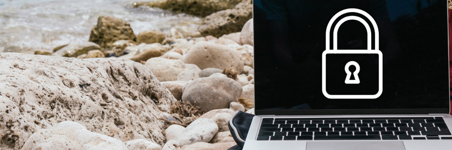 Travel Smart: Essential Cybersecurity Practices For A Hack-Free Vacation